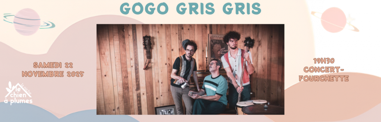 GOGO GRIS GRIS