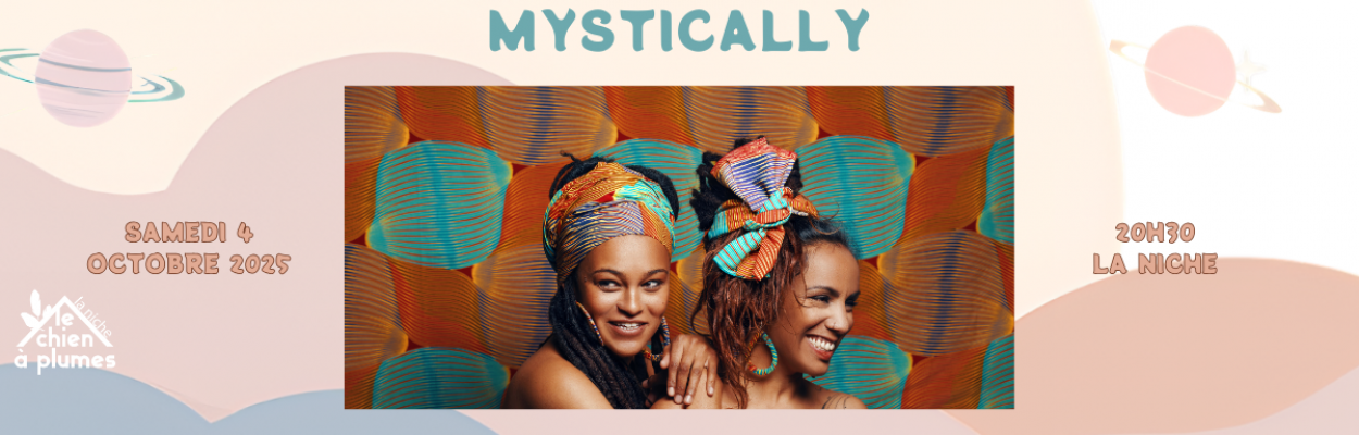 MYSTICALLY